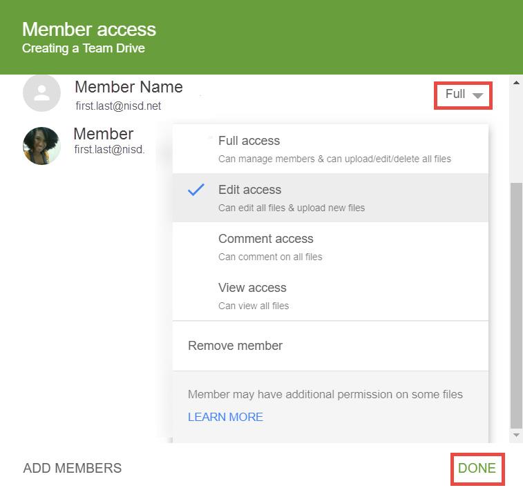 Next to a member s name, click the drop-down arrow to select a new permission. 5. To the bottom right of the Member access window, click DONE. Remove Members 1.