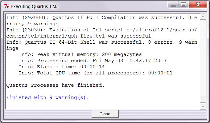 Quartus 12.0 should complete successfully with no errors, and only minimal warnings. You will likely see at least two warnings regarding Classic Timing Analyzer, it is safe to ignore those.