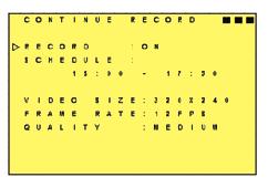 Schedule Record (Continuous/ Motion Detection ): Schedule Record: Records only within the setup time range.