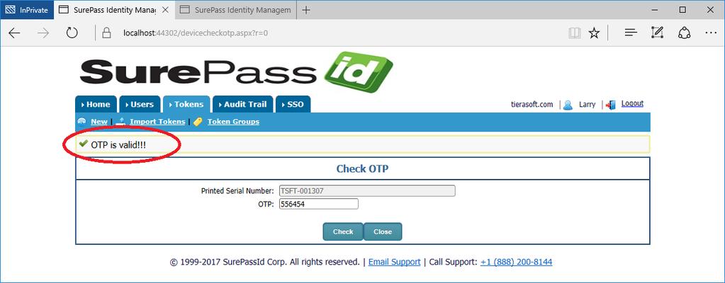 If the OTP is correct, you will see the message OTP is valid!!! The user can use the Google Authenticator token as a security token in any SurePassID enabled app.