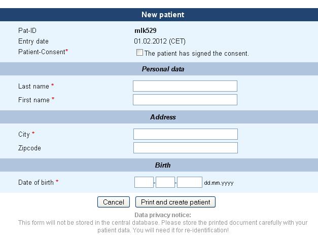 A pseudonym (Pat-ID) will then be allocated to the new patient.