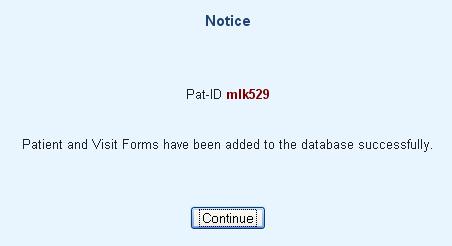 Please notice: This is the confirmation, that a new database record for the new patient was created.