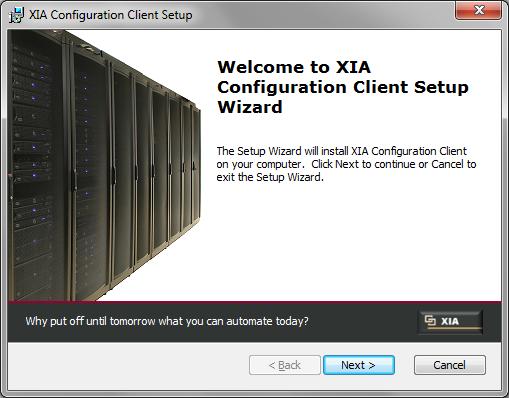 XIA Configuration Client Installation Start the installation 7