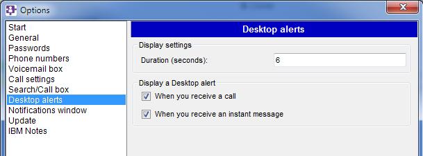sequence to be used to show/hide the deskbar 14.8 Desktop alerts Display settings Display a Desktop alert Enter the duration of the alert.