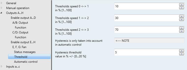 3.2.3.10 Parameter window Thresholds (Multi-level) The thresholds are defined in this parameter window. Important The device evaluates threshold values in ascending order, i.e. first it checks the threshold value for Off - > Fan speed 1, then Fan speed 1 -> Fan speed 2, and so on.