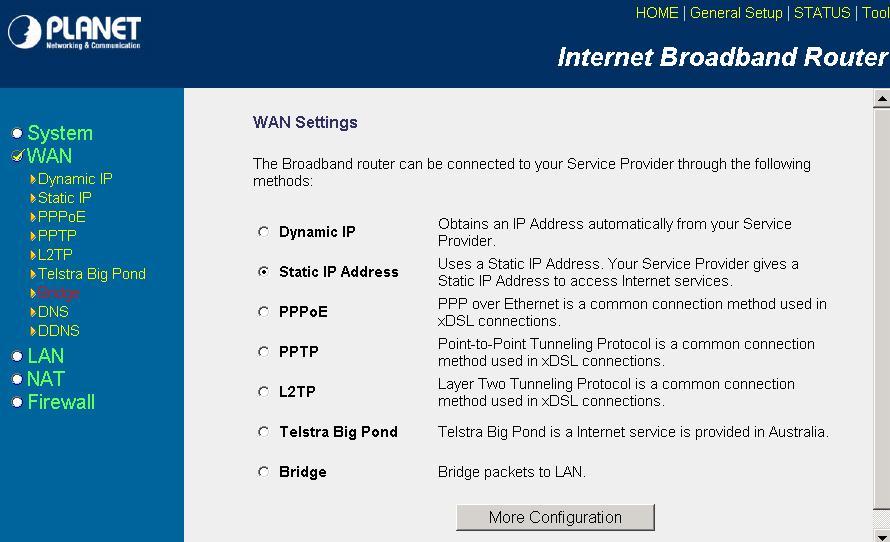 3.2 WAN Use the WAN Settings screen if you have already configured the Quick Setup Wizard section and you would like to change your Internet connection type.