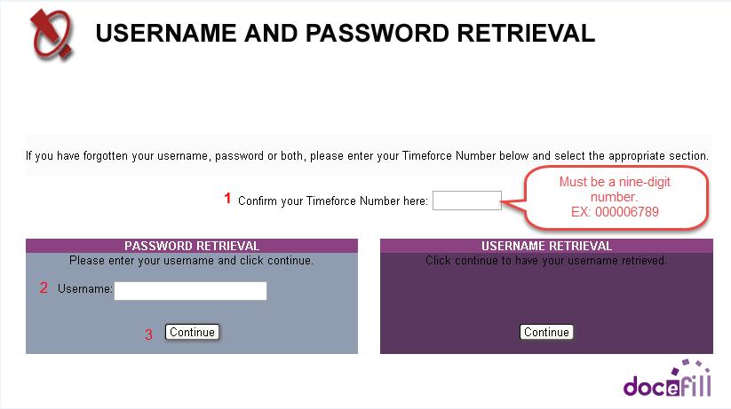 Password Retrieval An email will be sent to the email address included in Doc e Fill s database.