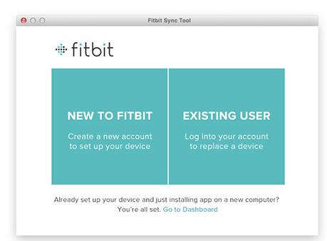 The first time you open the Fitbit Connect Application, you will have the option to create a new account if you are new to Fitbit or login to your account if you are an existing user.