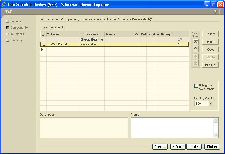 Web Portlet Setup 1. Create a new Web Portlet component in the tab where you want to display MS Project Information (consult the online Help for details on how to do that).