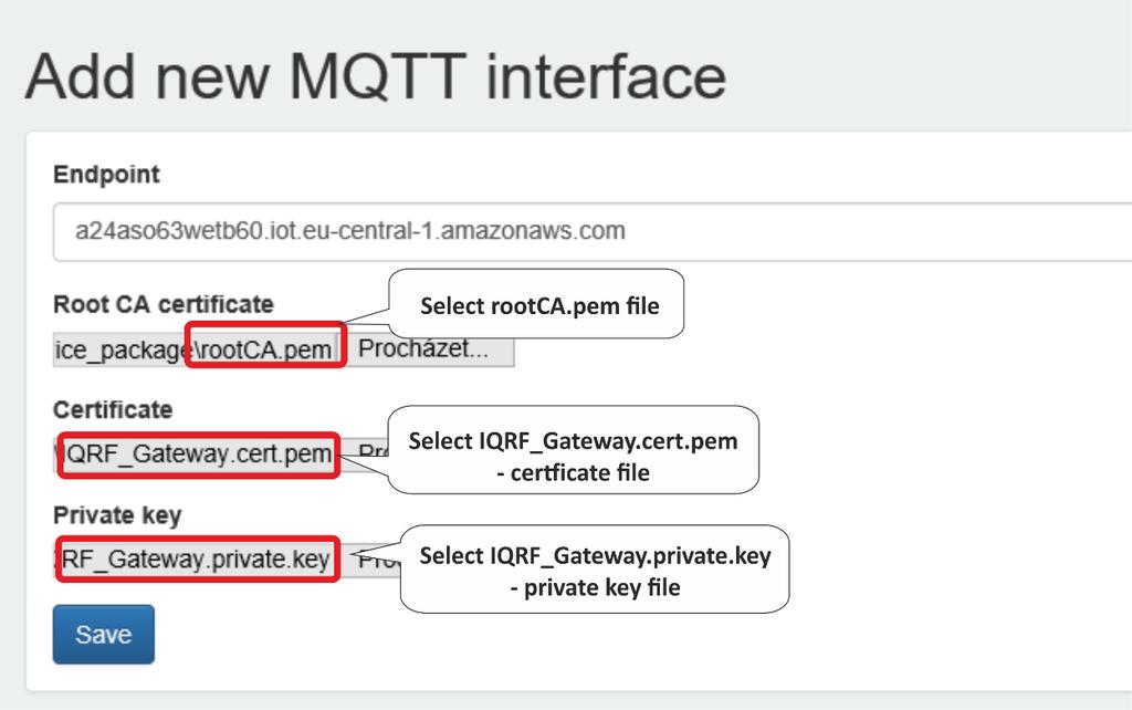 Enter the name of the Endpoint (find it in Settings of your AWS IoT). Select rootca.