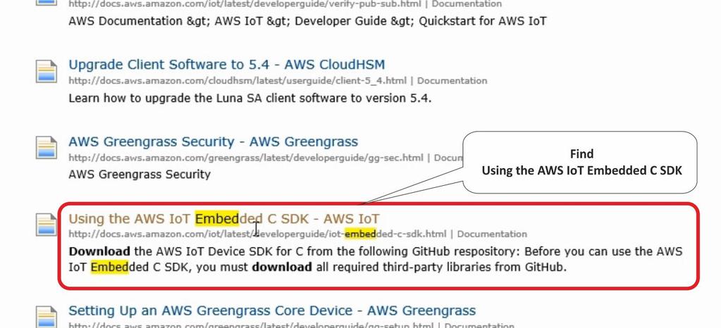 In the search results, find the article Using the AWS IoT Embedded C SDK.