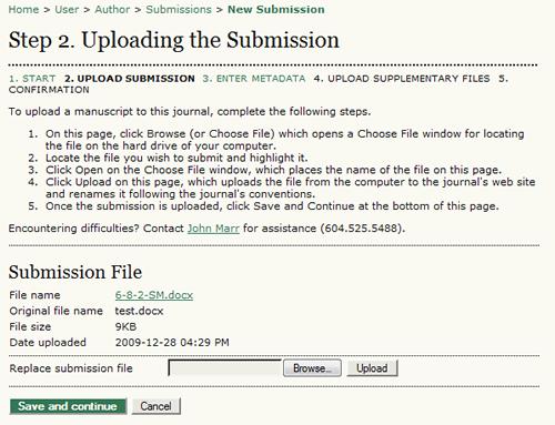 Figure 5.12. Uploading the Submission Submission Step Three: Entering the Submission's Metadata The third step of the submission process serves to collect all relevant metadata from the author.