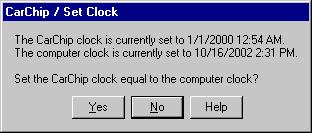 Set the Date and Time Here you can set the CarChip to the time and date of your computer. To set the clock: 1. Choose Set Clock from the CarChip menu. The CarChip / Set Clock dialog box appears. 2.