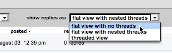 2 Click to delete a posting Flat View The flat view is the default view and shows responses flat in thread order like the structural diagram above.