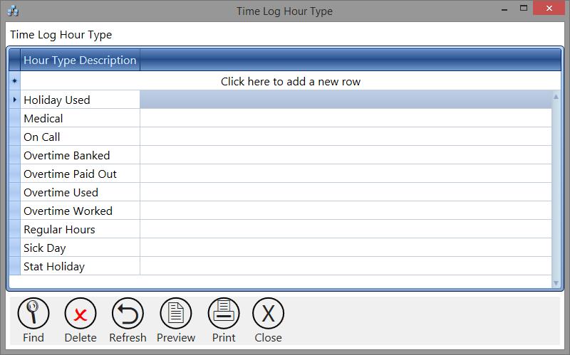 Lists > Time Log Hour Type This tile is used to maintain the list of types of hours to which time may be assigned on an employee s