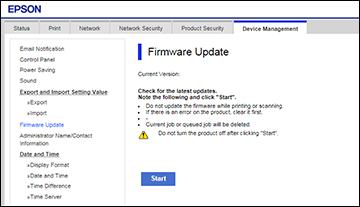 Updating Firmware Using Web Config If your product is connected to the Internet, you can update the product firmware using Web Config. 1.