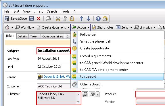 2.1.11 Helpdesk module: Ticket actions The CAS genesisworld Helpdesk module helps you to provide professional service and support within your company.