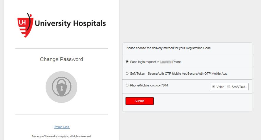 3. Click the Submit button. Note If you receive an error, contact the UH Service Desk at 216-844-3327 to reset your password. The Registration Code screen appears. 4.