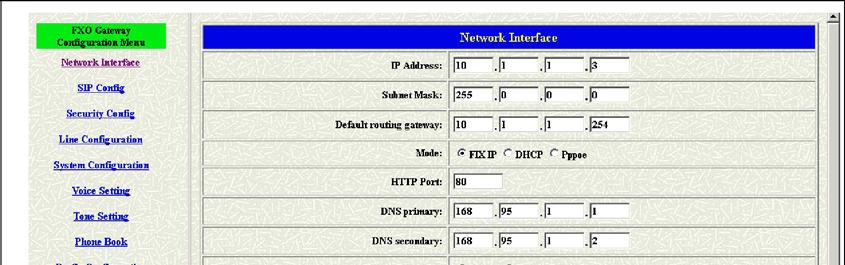 3.1 Network Configuration The Network configuration will help users to configure the info about the network. Please get more detail info from the following. (see figure 3.1) Figure 3.