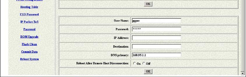 Please get this info from your ISP. PPPoE IP Address - After the connection success, this table will show you the IP address which the gateway got from the ISP.