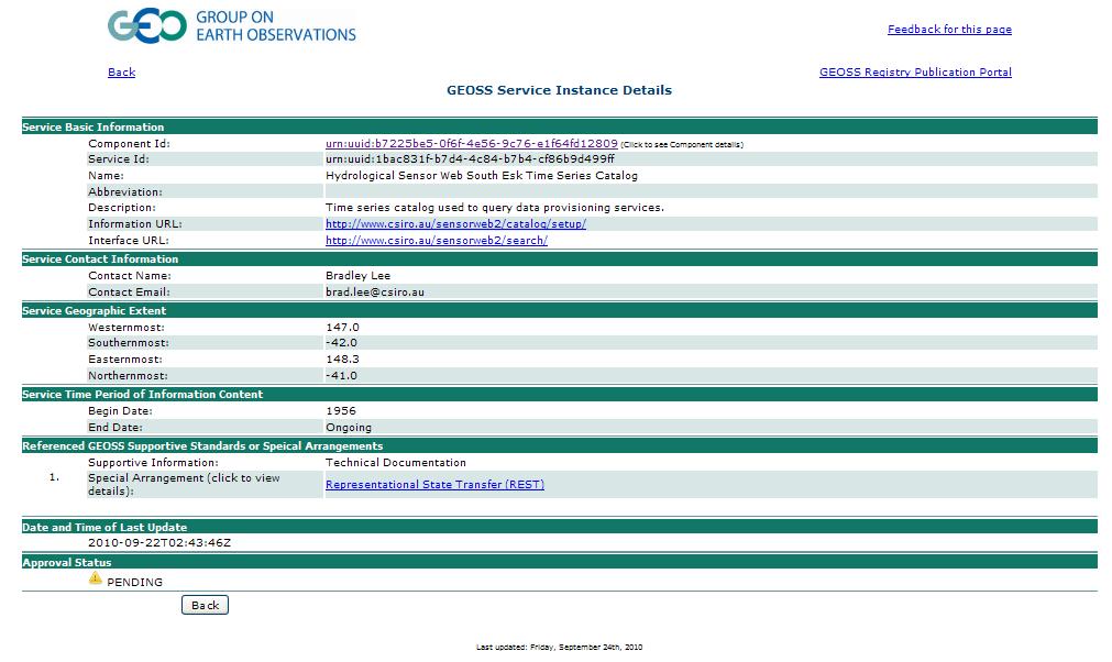 To date, the CSIRO South Esk catalog is presenting a search web page and a listing page of catalogued SOS. This catalog service describes a REST interoperability arrangement.