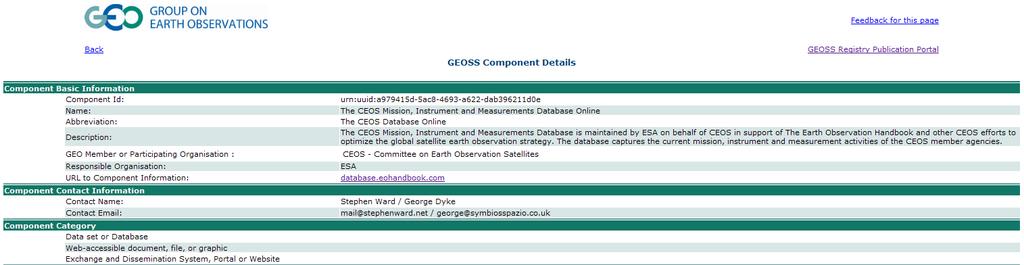 7.2.5 CEOS The CEOS online Measurements, Instruments, Missions (MIM) database is registered