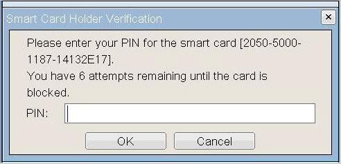 Figure 11-4: Smart Card Holder Verification Window 4. When the PIN is successfully authenticated, a window appears that lists VM(s) or VM pool(s) entitled to the user.
