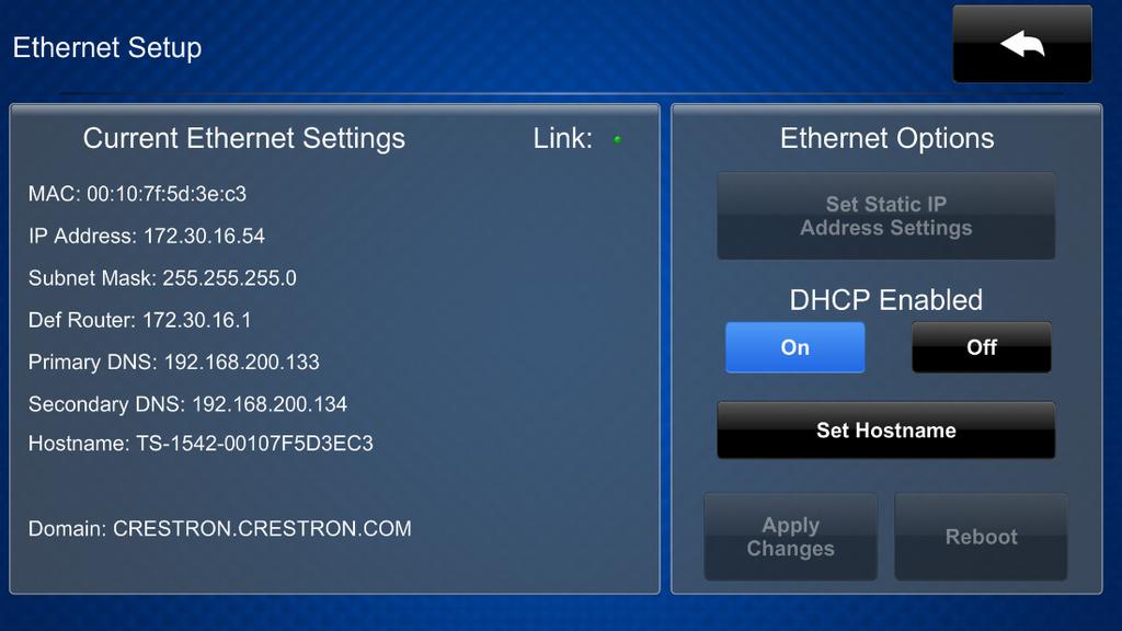 Configure the Device Refer to the following sections for information about each device setup screen. Ethernet Setup Tap Ethernet Setup on the Setup screen to display the Ethernet Setup screen.