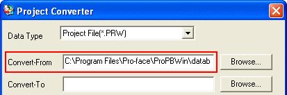 (4) In [Convert-To], designate a GP-Pro EX s project file (*.prx).