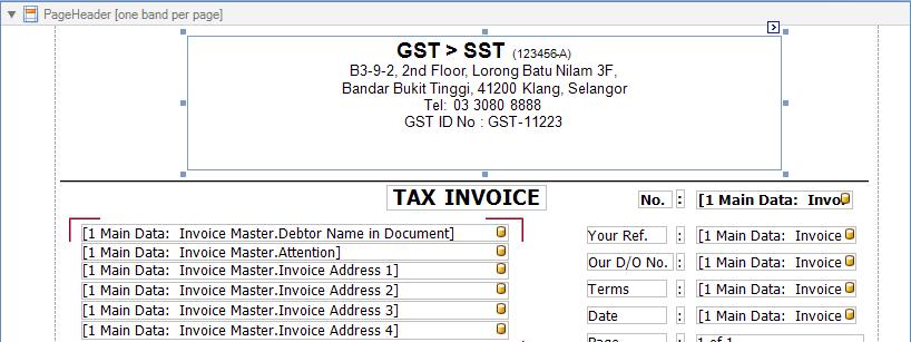 10. How to replace GST ID with SST ID on report header 10.1 If you are using default report header, refer to item 4. 10.2 If you are not using default report header, there are several possibilities: 10.