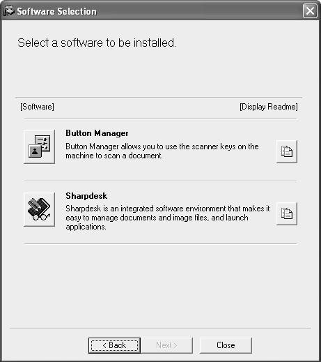 INSTALLING THE SOFTWARE 0 You will return to the window of step 8. If you wish to install Button Manager or Sharpdesk, click the "Utility Software" button.