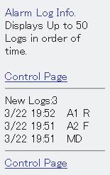 Go to the control page when clicking. Displays the number of new logs. Displays the date and time, the kind of signal and sensor.