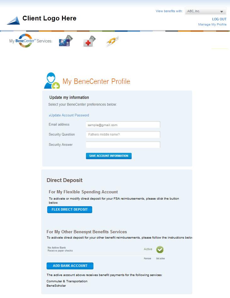 Managing Your FSA Account Profile Settings You will use BeneCenter (www.benesyst.