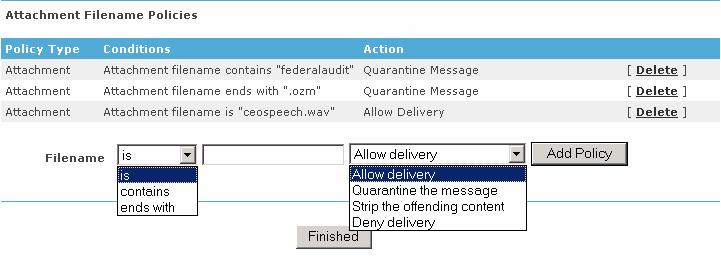 7. To add an Attachment Filename Policy: a. From the first drop-down list, select a filename qualifier. b.