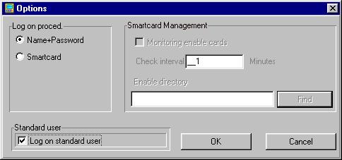 Setup User Management 3-11 Note: The rights of predefined groups cannot be changed. 3.4 Options The Options dialog box allows you to change settings that affect the operation of User Management.