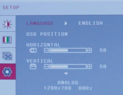 1 LANGUAGE This item is used to set the OSD language. In this unit, you can set the language to English or other languages. 4.