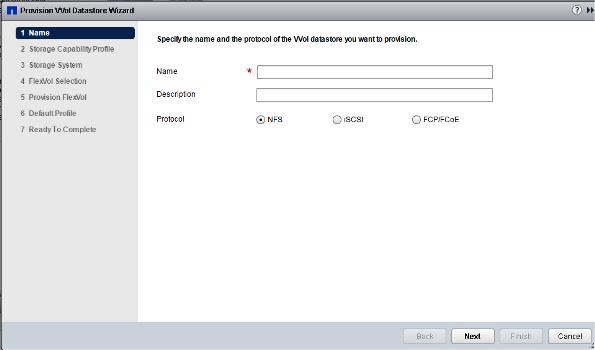Configuring virtual volume datastores 19 a. Name page You should specify a name and protocol for the new VVol datastore.