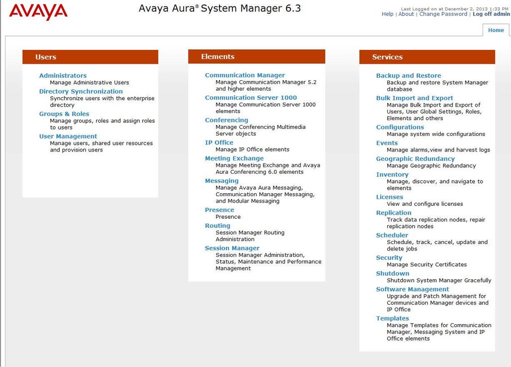 7. Configure Avaya Aura Session Manager This section provides the procedures for configuring Session Manager, assuming it has been installed and licensed.