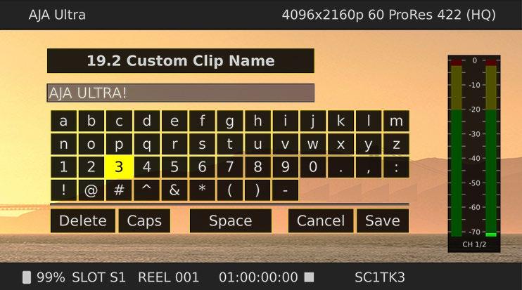 Figure 15. Custom Name Screen with Keypad Active 19.4 Custom Take This parameter defines a custom take. The custom take number is defined via the front panel User Control Knob.