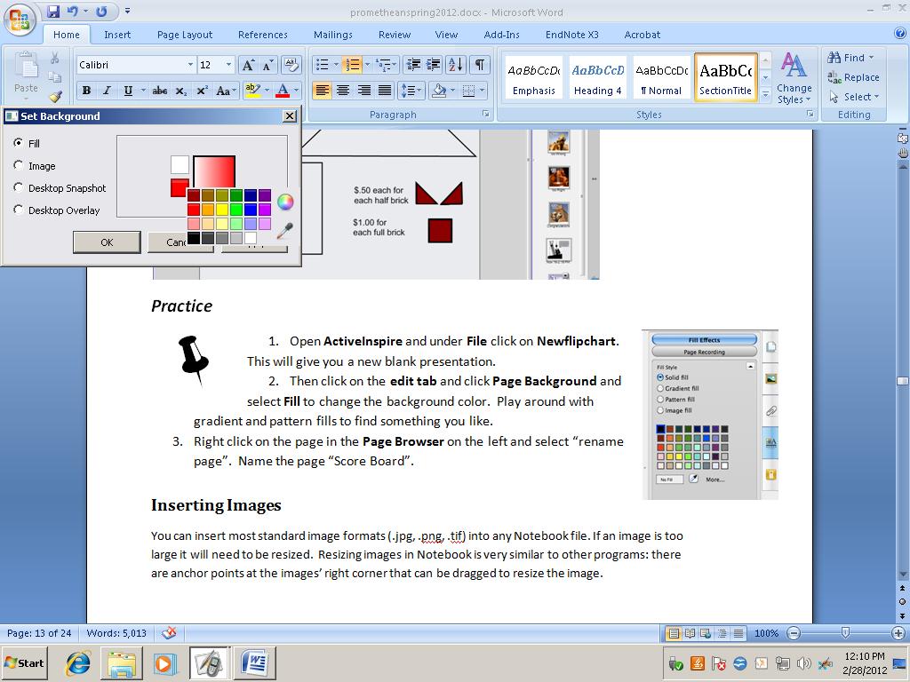 Creating a Page with a Background Color 1. Open ActiveInspire and under File click on New Flipchart for a blank presentation. 2. Click on Edit in the top toolbar and select Page Background.