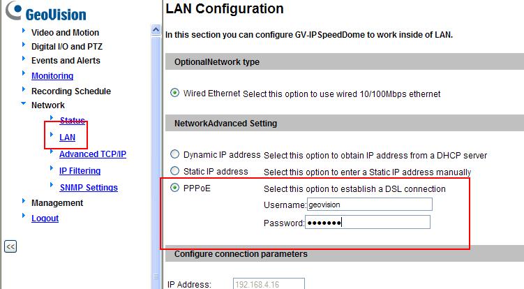 Step 3 Enabling the Internet connection ADSL users 1. On the left menu of the Web Interface, select Network and then LAN. 2.