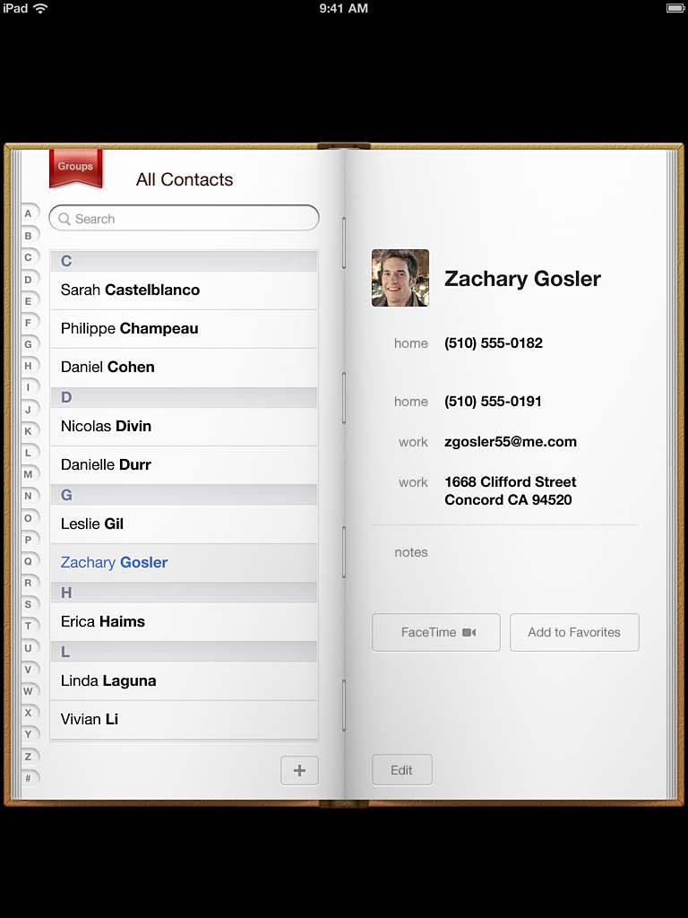 Contacts 13 About Contacts ipad lets you easily access and edit your contact lists from personal, business, and organizational accounts.
