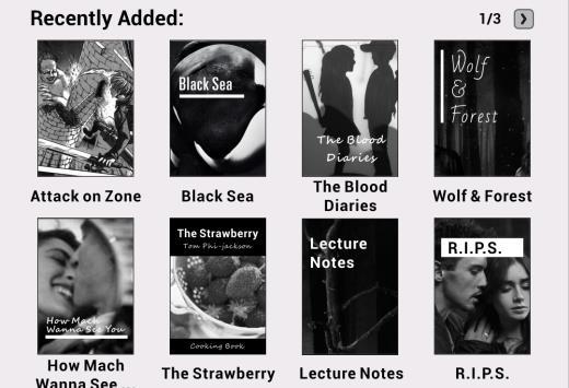 Recently Read/Recently Added The newly added books will be listed here chronologically. Slide the screen or press the prev/next button to turn pages.