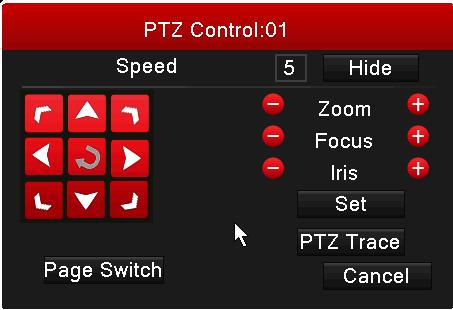 PTZ Control Click PTZ Control to