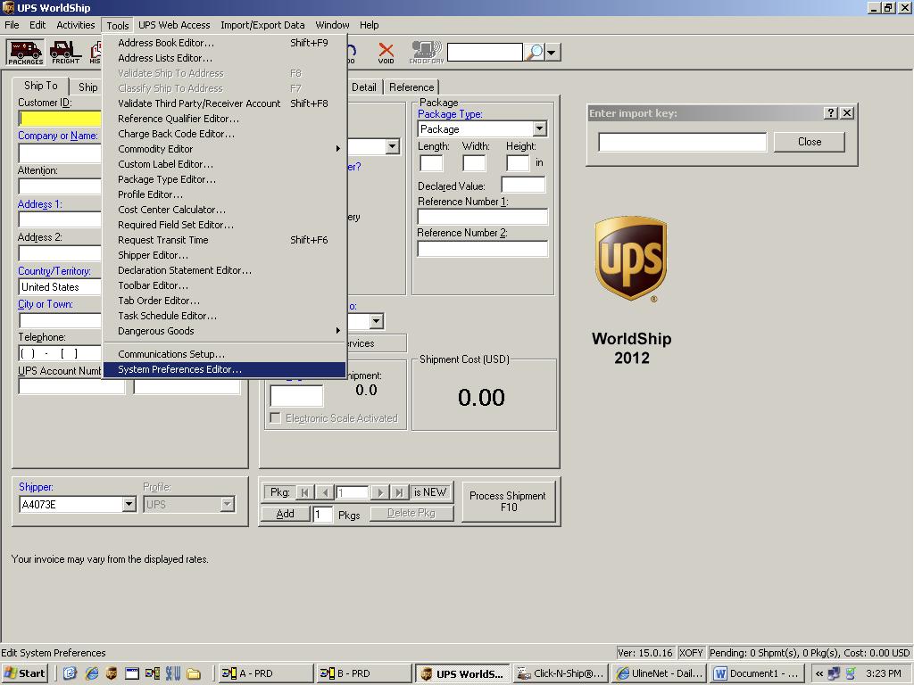 SET UP CONTINUED SOFTWARE CONFIGURATION CONTINUED UPS WORLD SHIP SOFTWARE SET UP 1.