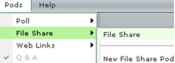 In the menu bar, select Pods and click on File Share > New file Share Pod. 2.