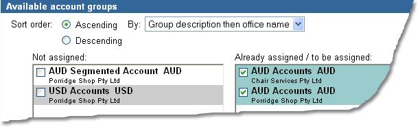 application to this user. Use this sub-task to assign the office/account group combinations for use in accessing account information.