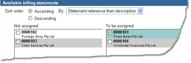 All billing statement arrangements for your Organisation are shown. Unlike accounts or services, billing statements are not assigned within an office.