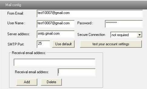 1. From Email: sender s e-mail address. 2. User name and password: sender s user name and password. 3. Server address: SMTP server address (ex. smtp.gmailx.com). 4.