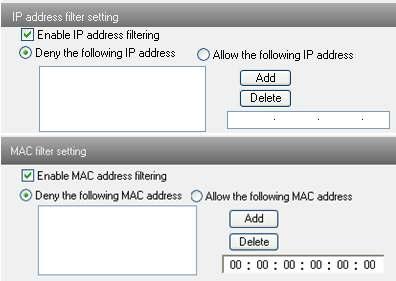 2. Check Enable IP address check box, select Deny the following IP address, input IP address in the IP address list box and click Add button. Then this IP address will display in the list box. 3.